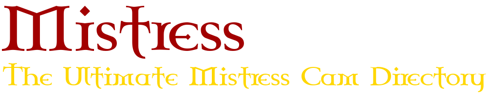Mistress Cam Girl – Live Femdom & Fetish Cam Shows